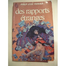 Des rapports étranges