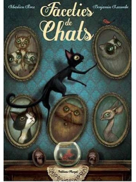le livre de Benjamin Lacombe & Sébastien Perez : Facéties de chats est en stock à la librairie indépendante Ciel rouge à Dijon