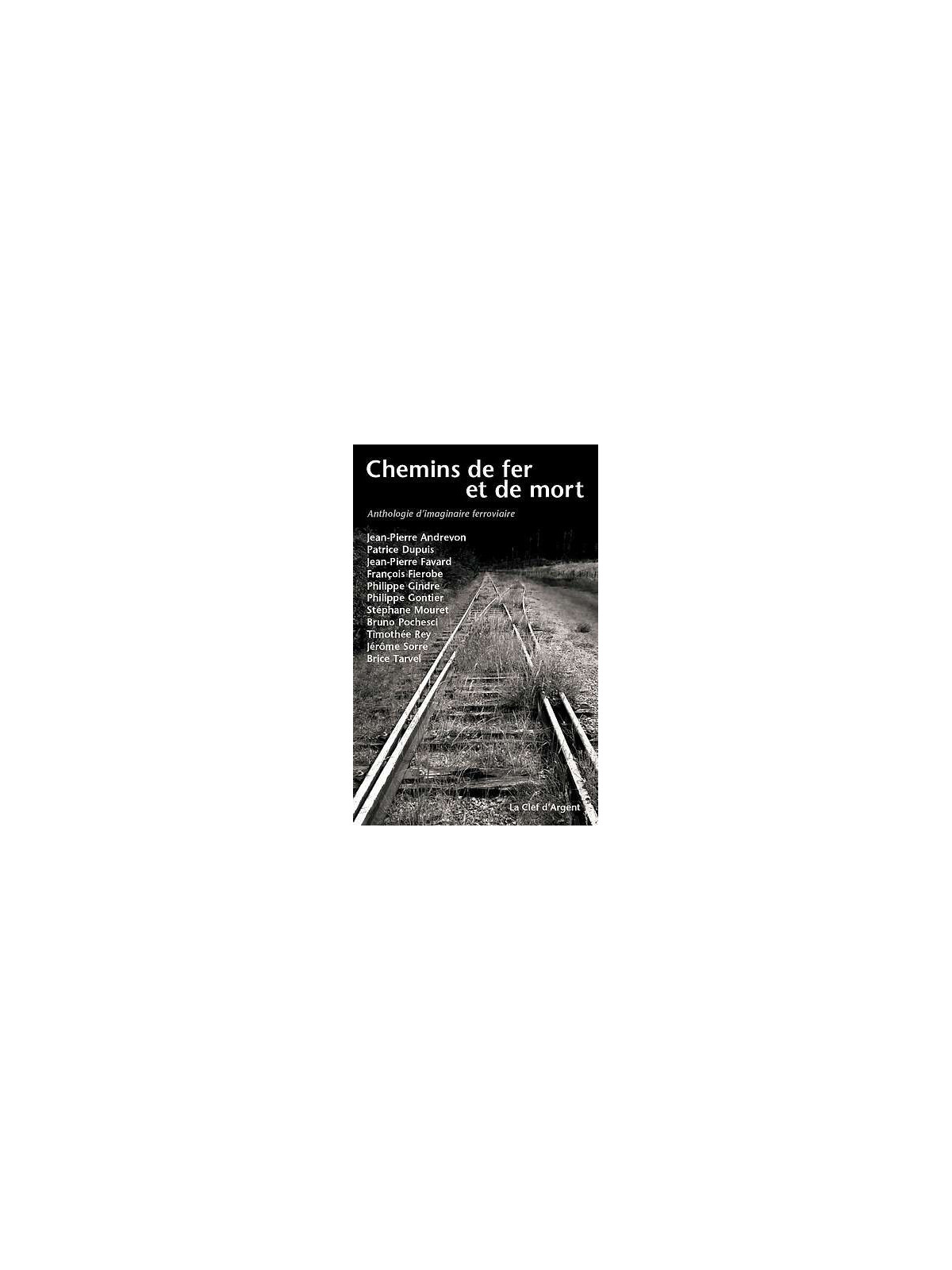 l'Anthologie : Chemins de fer et de mort est en stock à la librairie ciel rouge à dijon