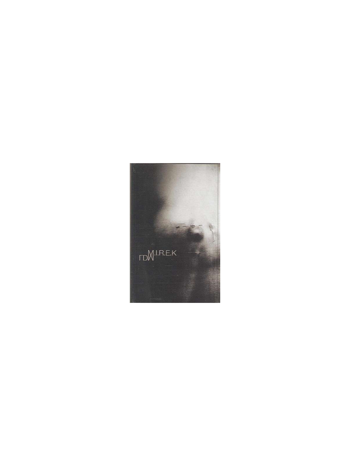 M.I.R.E.K (Cassette tape)