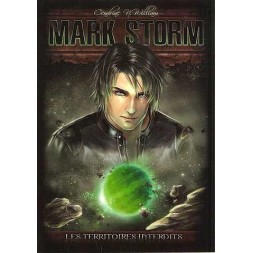 Mark Storm, les territoires interdits