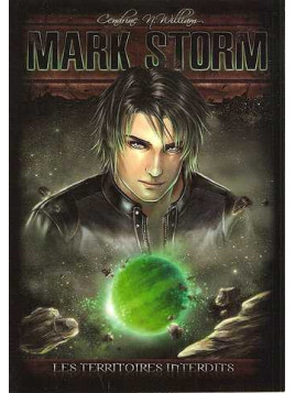 Mark Storm, les territoires interdits