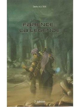 Farence, la légende