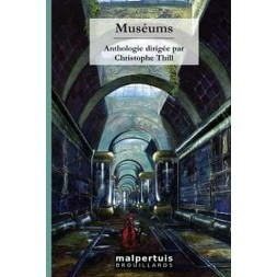 Anthologie : Muséums