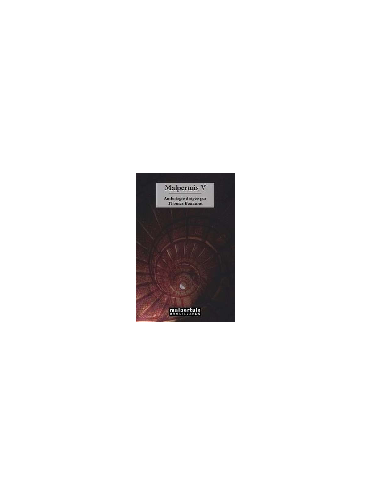 l'Anthologie :  Malpertuis V est en stock à la librairie Ciel rouge à Dijon