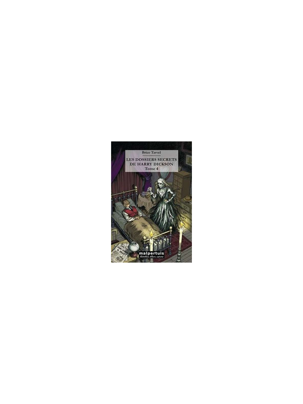 Les dossiers secrets de Harry Dickson tome 4
