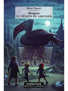 Morgane : Le démon du grenier