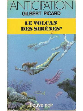 Le volcan des sirènes