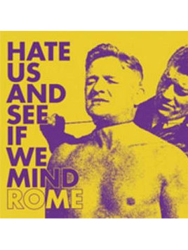 Hate us and see if we mind (Ltd edition 12’’ vinyl)