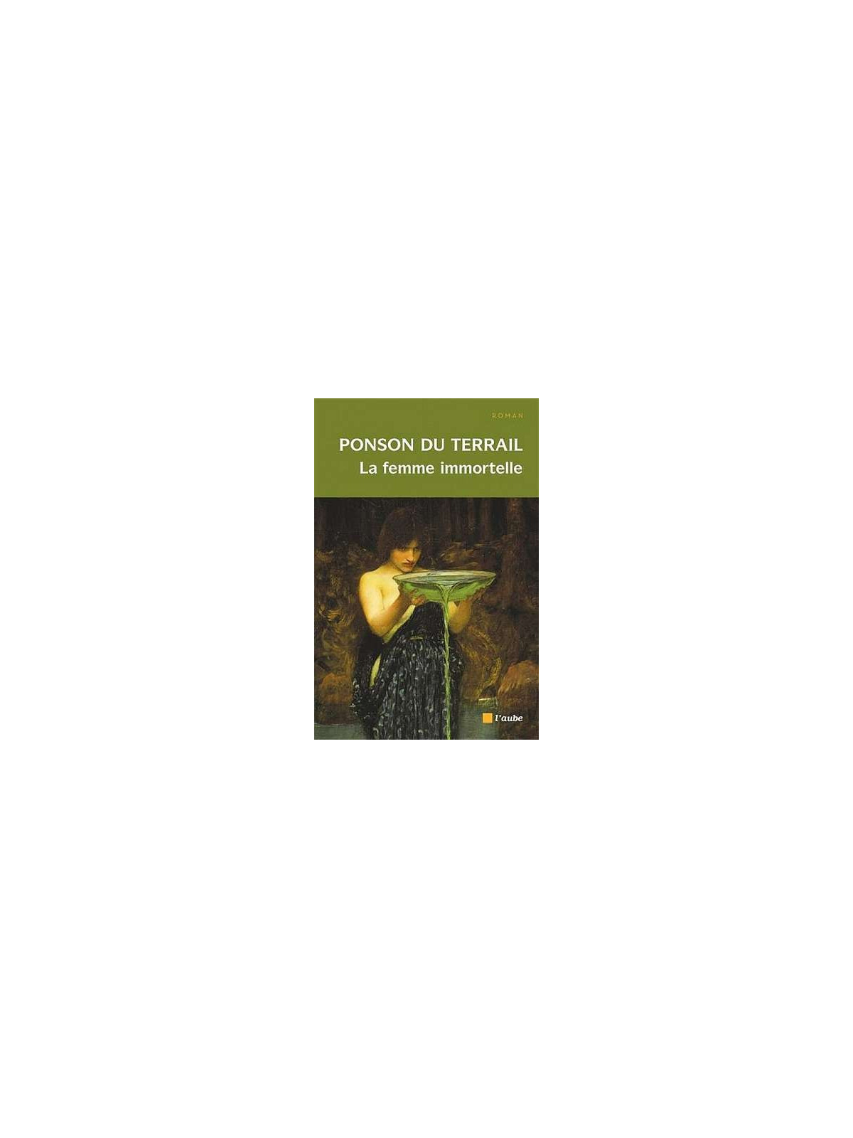 La femme immortelle