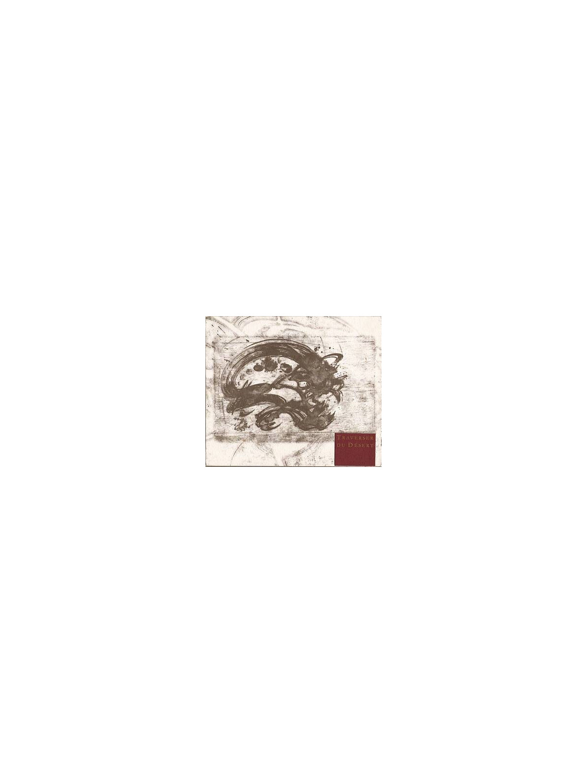 Traverser du désert (tirage de tête)