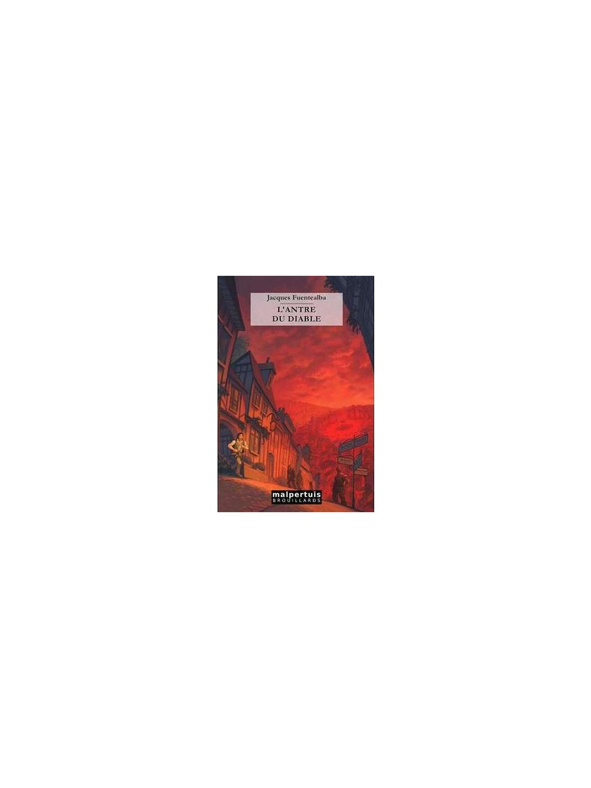L’antre du diable