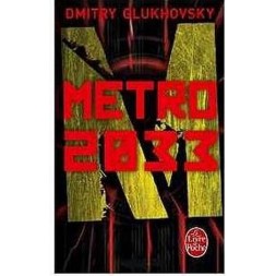 le livre de Dmitry Glukhovsky : Metro 2033 est en stock à ciel rouge à dijon