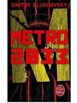 le livre de Dmitry Glukhovsky : Metro 2033 est en stock à ciel rouge à dijon