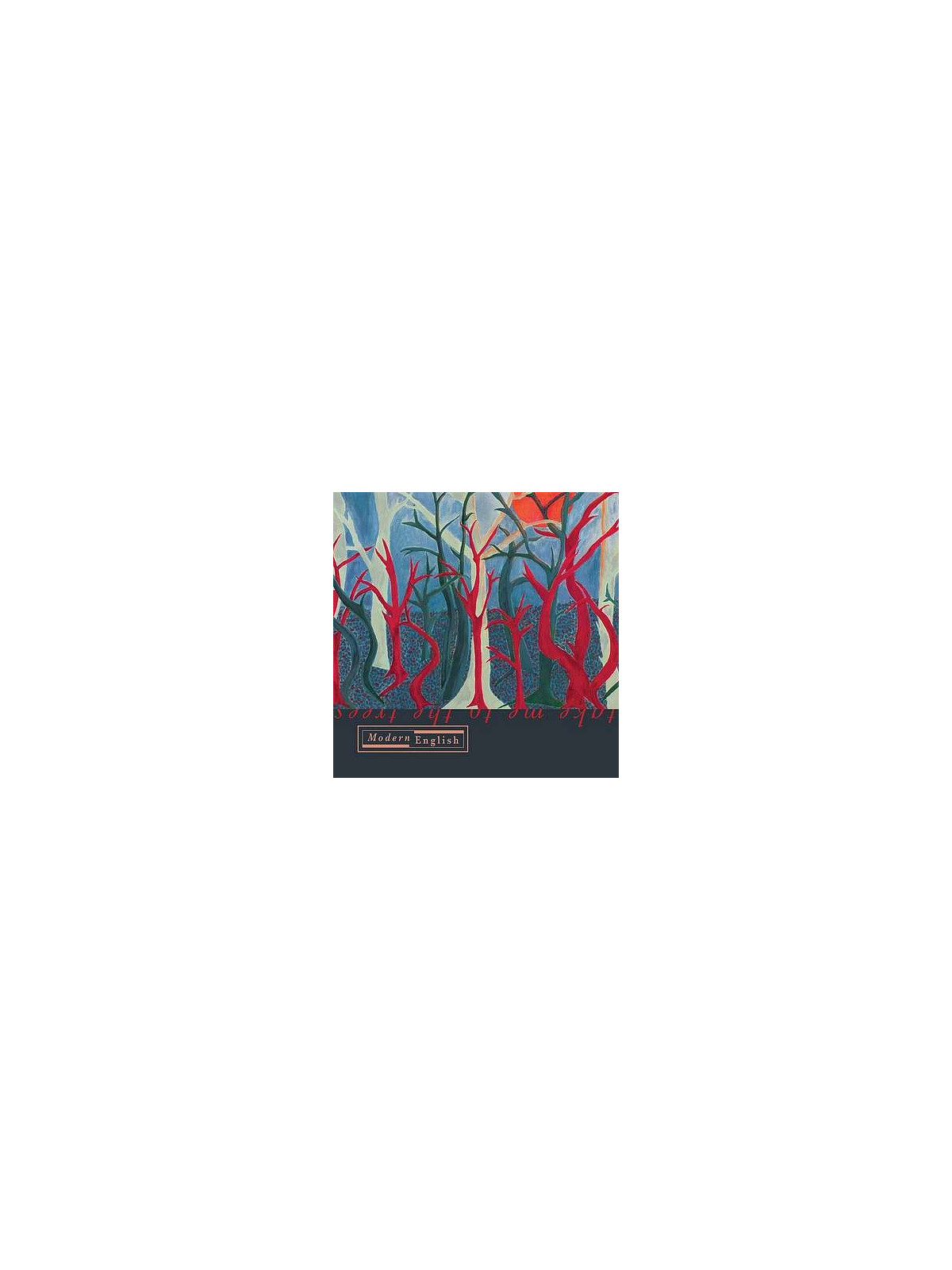 Take me to the trees (CD)