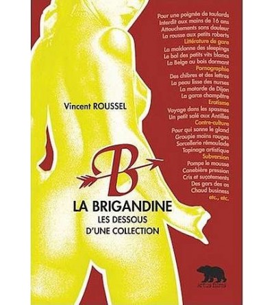 le livre de Vincent Roussel : La brigandine, les dessous d’une collection est en stock à la librairie ciel rouge à dijon