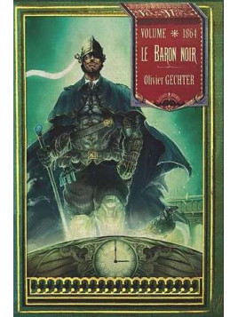Le baron noir volume 1864