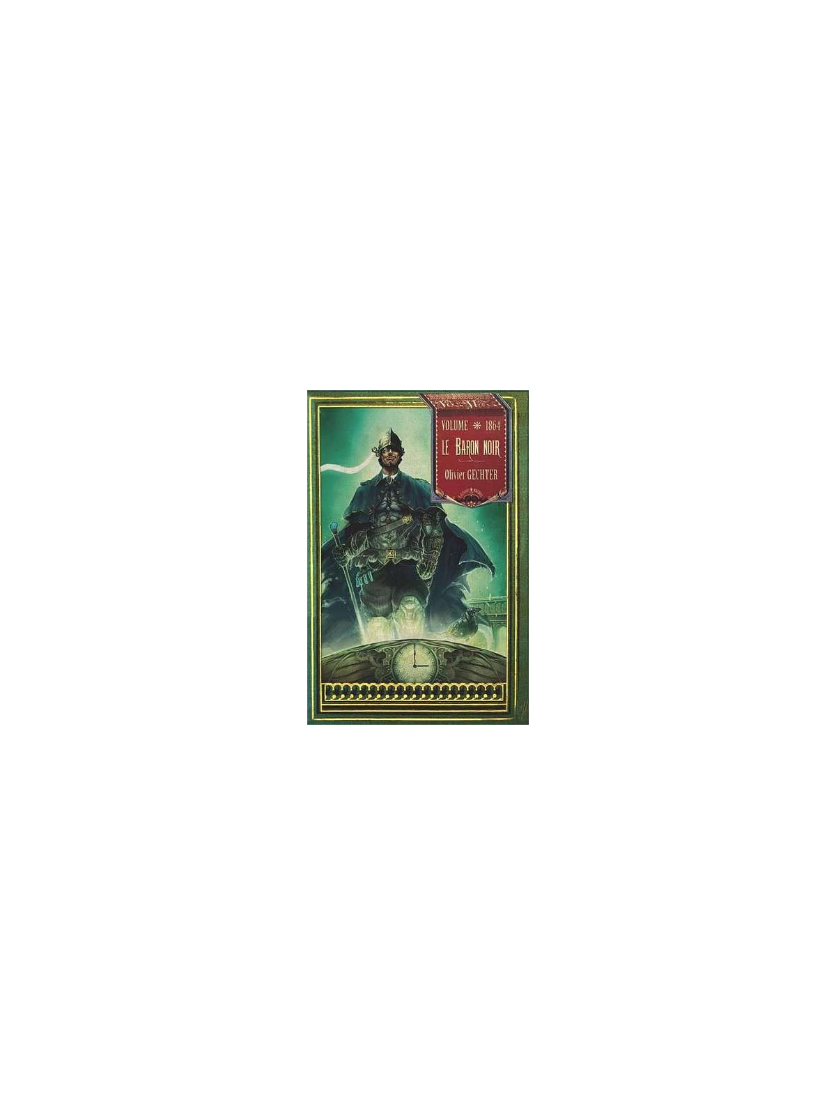 Le baron noir volume 1864