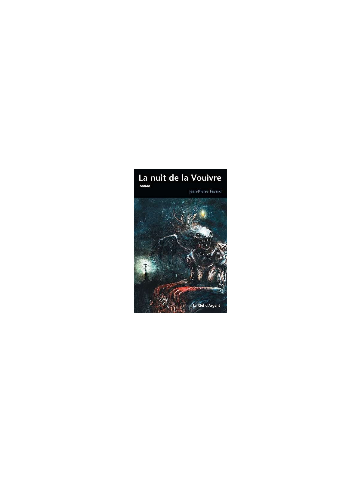 Jean-Pierre Favard livre La nuit de la vouivre en stock à ciel rouge dijon