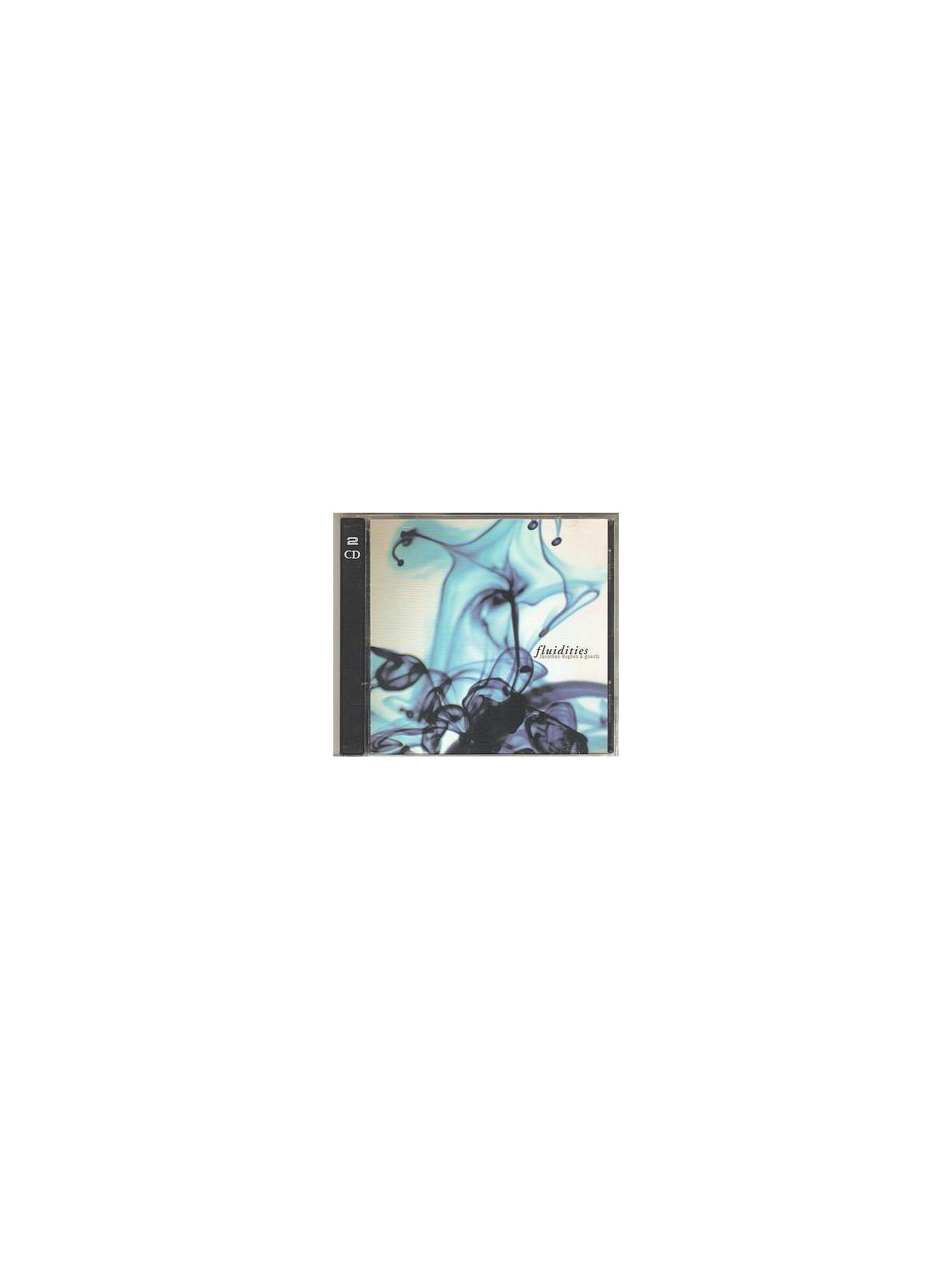 Fluidities (2 CD)