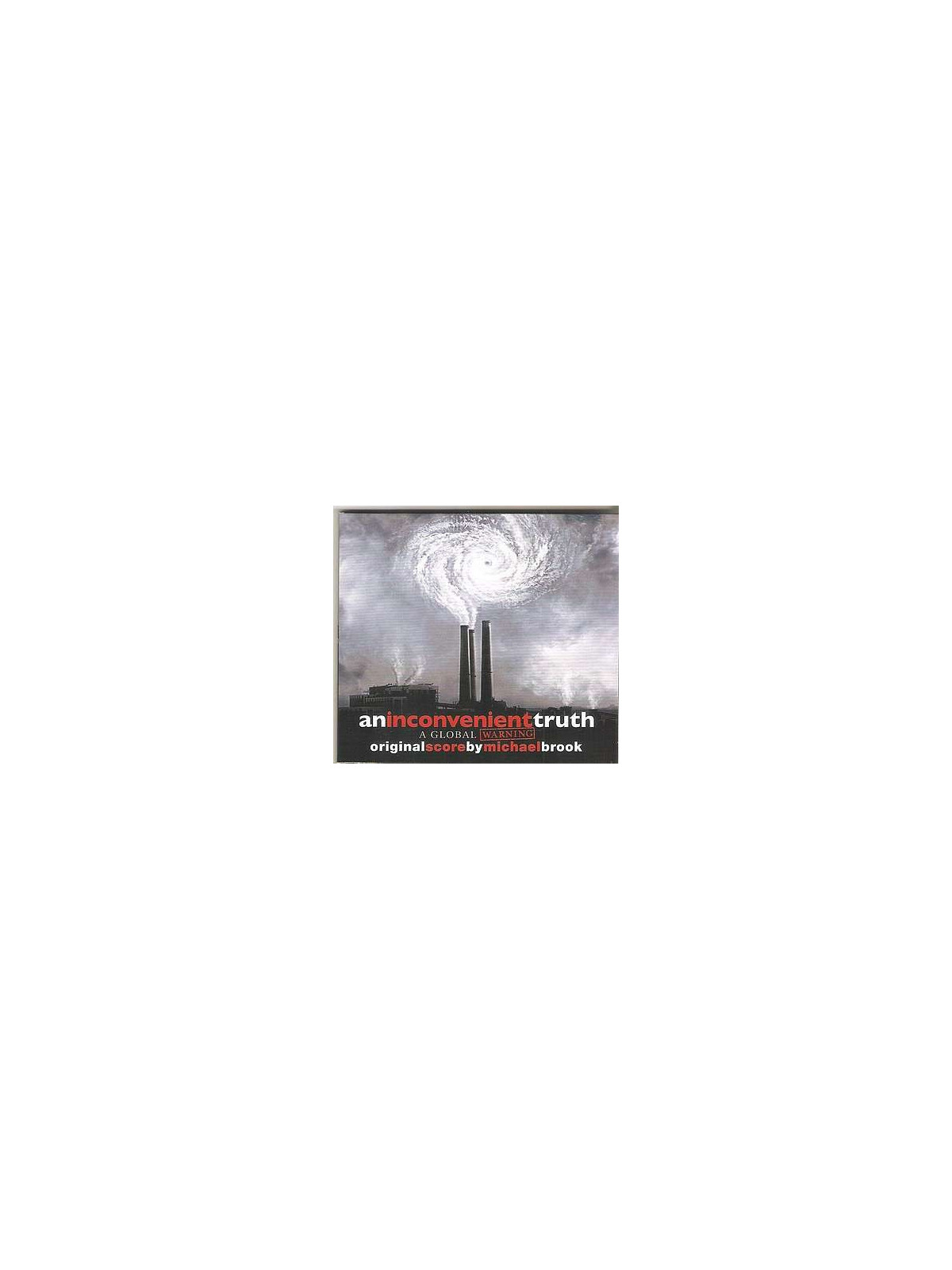 An inconvenient truth soundtrack (CD)