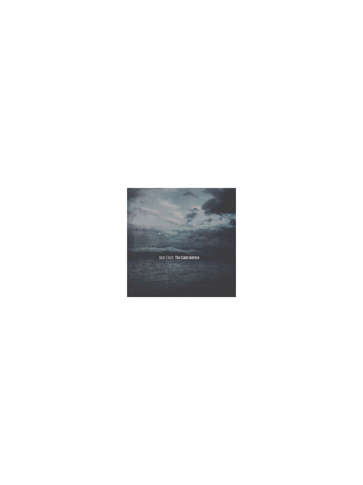 The calm before (CD)