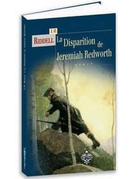 La disparition de Jeremiah Redworth