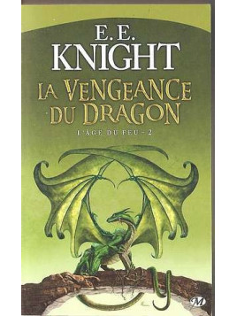 L’âge du feu 2 : La vengeance du dragon 