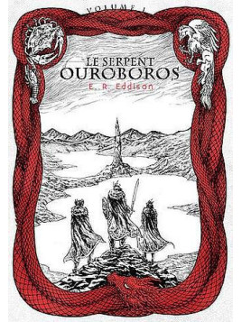 E. R. Eddison livre Le serpent Ouroboros volume I en stock à ciel rouge dijon