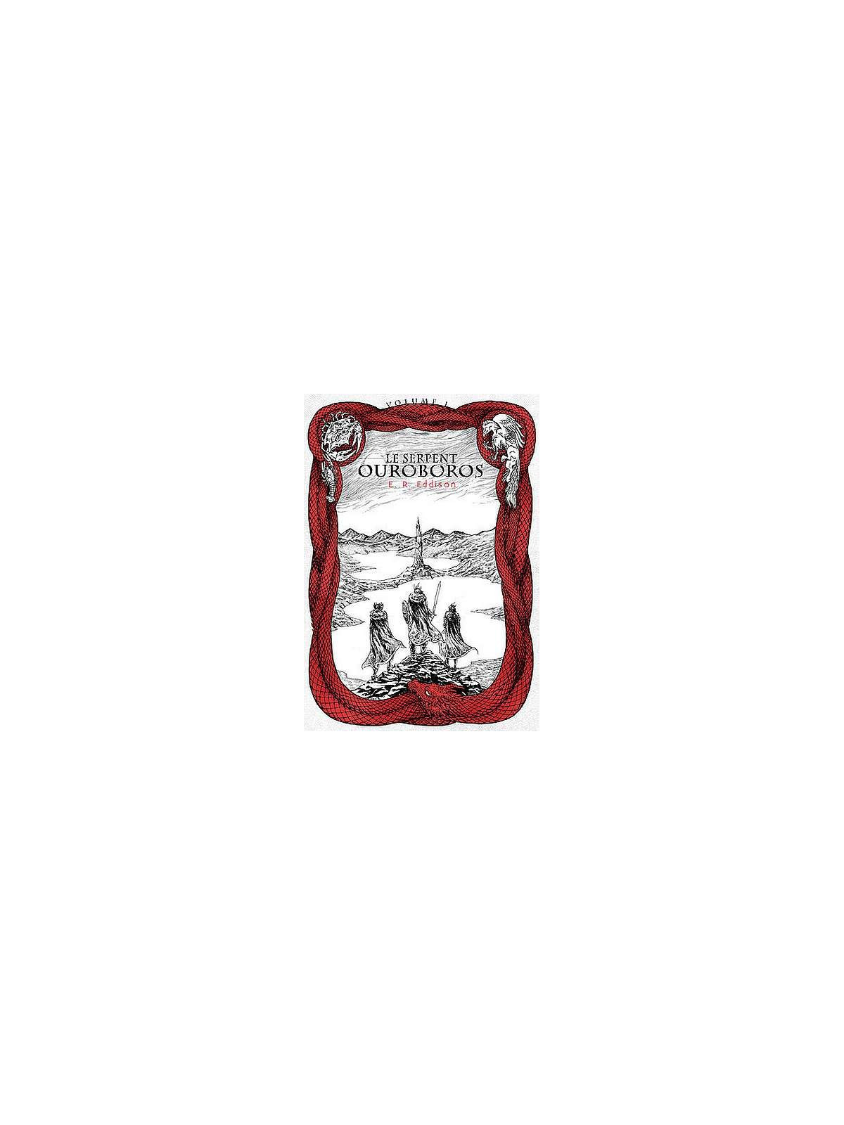 E. R. Eddison livre Le serpent Ouroboros volume I en stock à ciel rouge dijon