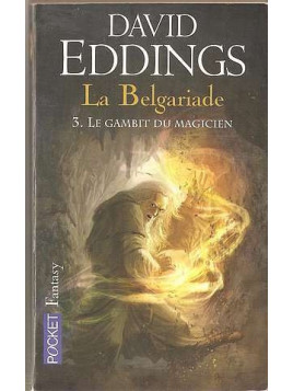 La Belgariade 3 : le gambit du magicien 
