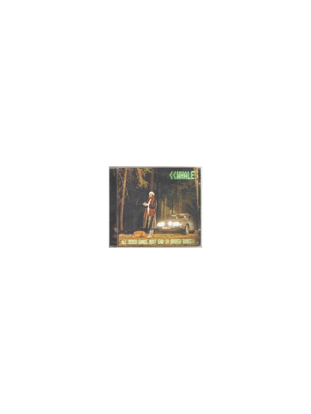 All disco dance must end in broken bones (CD)