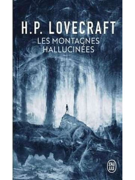 Les montagnes hallucinées