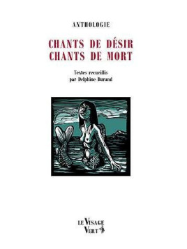 Chants de désir – chants de mort