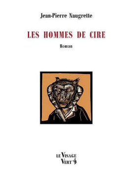 Les hommes de cire