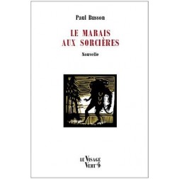 Le marais aux sorcières