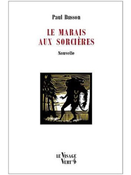 Le marais aux sorcières