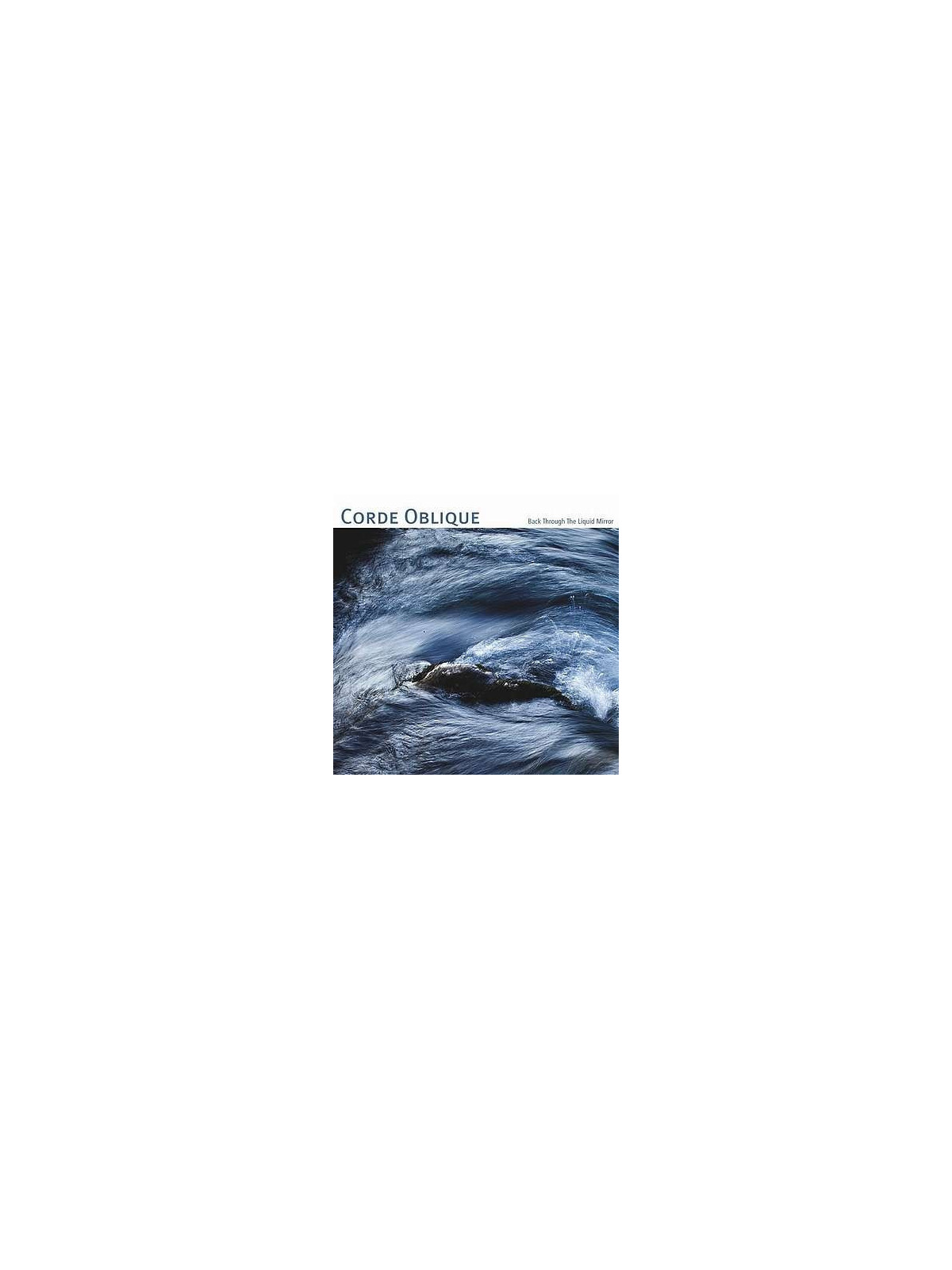 Back through the liquid mirror (CD)