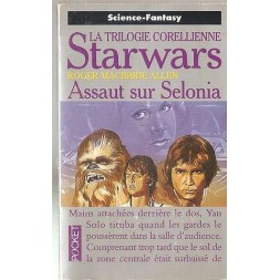 Star wars – Assaut sur Selonia