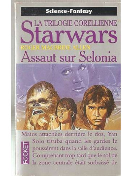 Star wars – Assaut sur Selonia