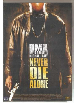 Never die alone (DVD)