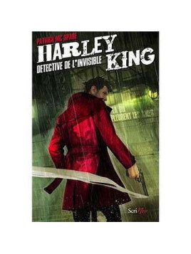 Harley King détective de l’invisible