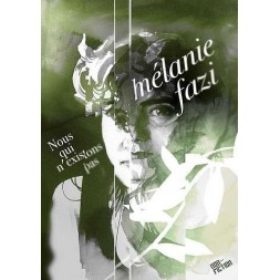 Mélanie Fazi livre Nous qui n’existons pas en stock à ciel rouge dijon