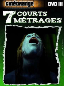 DVD III – 7 courts métrages (DVD)