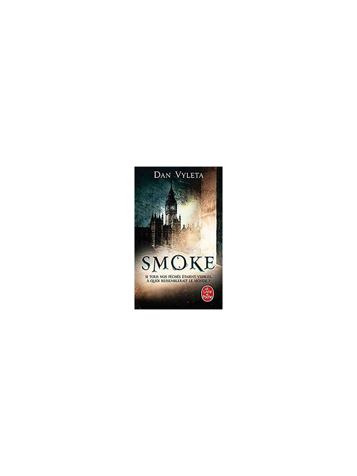 Dan Vyleta livre Smoke à ciel rouge dijon