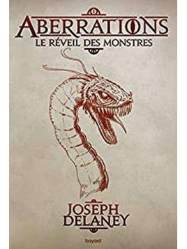 Aberrations 1 : le réveil des monstres