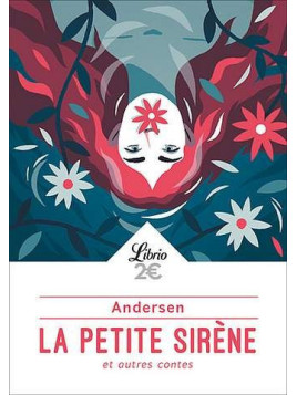 La petite sirène et autres contes