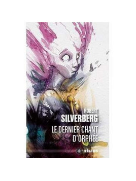 Le dernier chant d’Orphée
