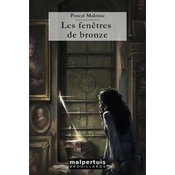 le livre de Pascal Malosse : Les fenêtres de bronze est en stock à la librairie Ciel rouge à Dijon