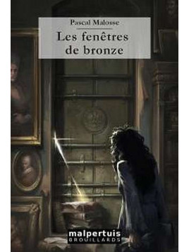 le livre de Pascal Malosse : Les fenêtres de bronze est en stock à la librairie Ciel rouge à Dijon